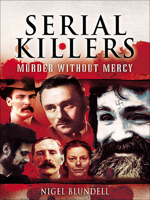 Title details for Serial Killers by Nigel Blundell - Available